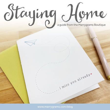 Stay Home - A Marrygrams Guide of Quarantine Activities