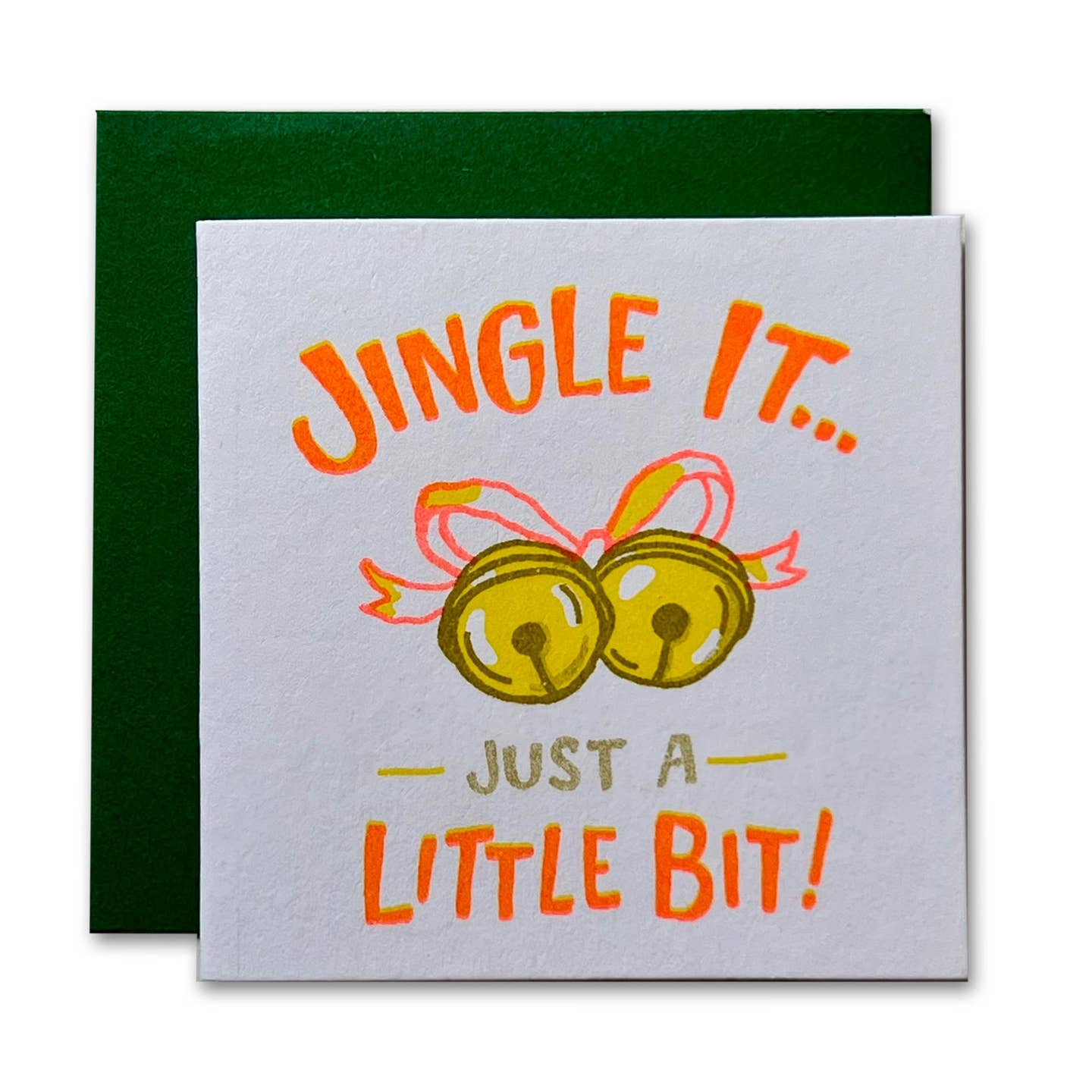 Jingle It Just a Little Bit Tiny Card
