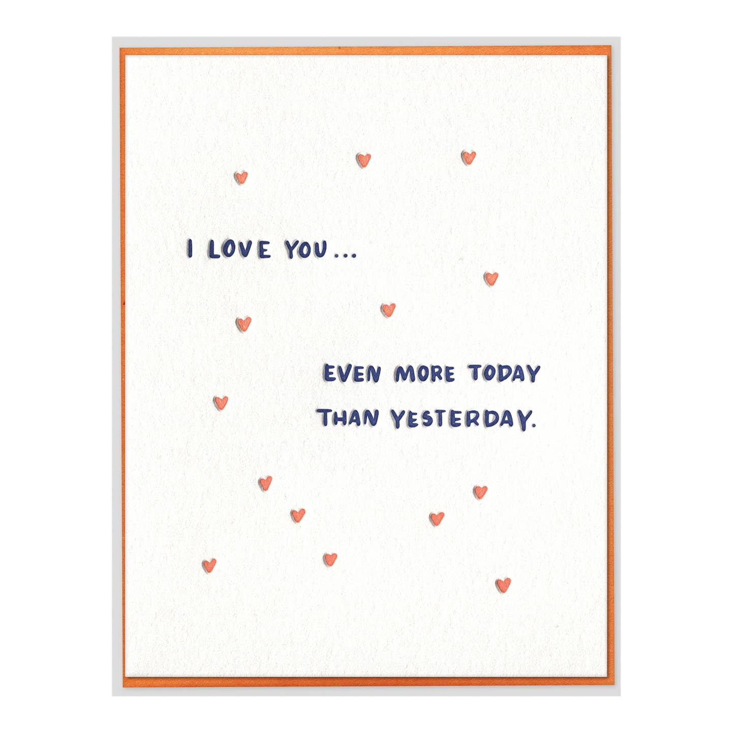 Love You Even More Than Yesterday Card