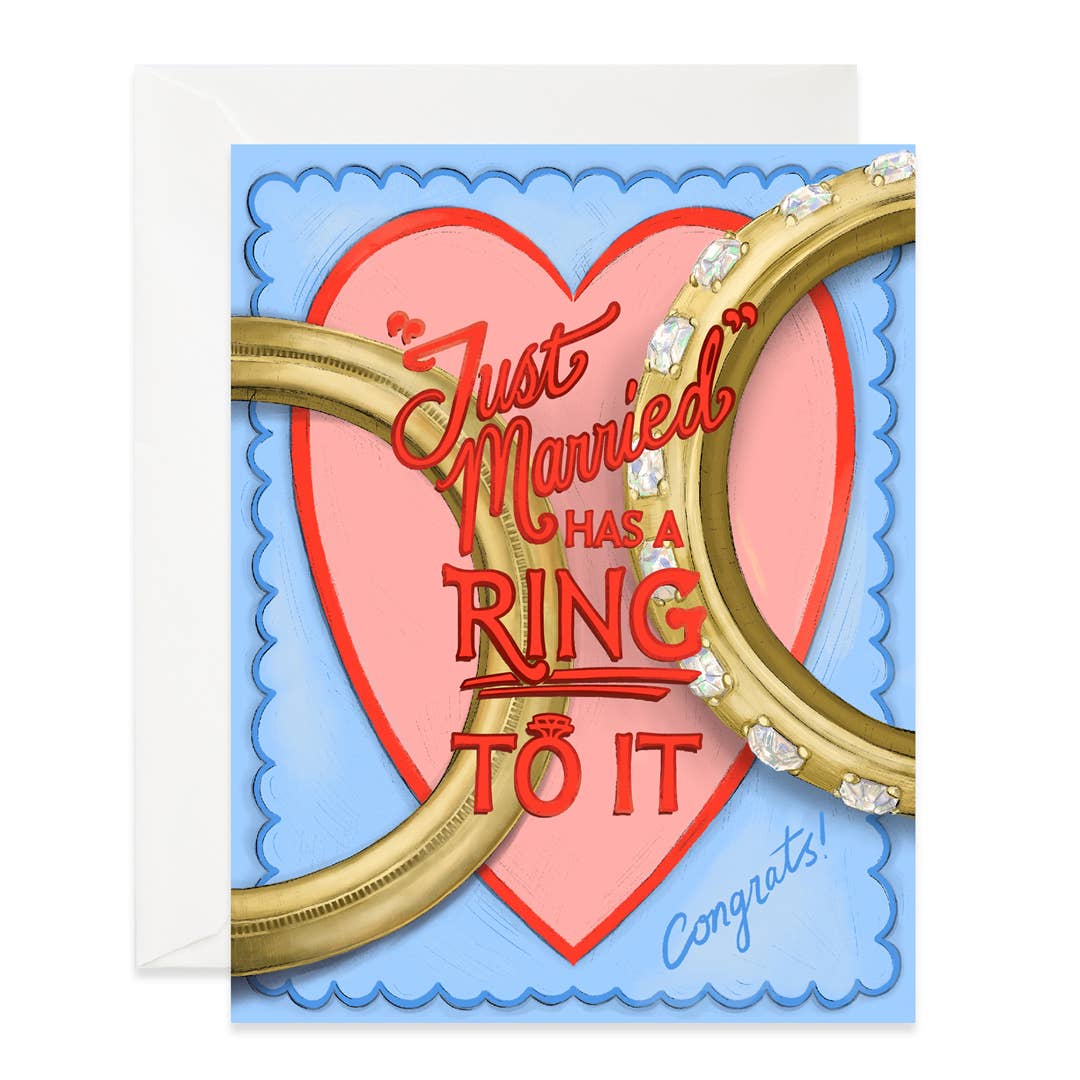Just Married Nice Ring to It Card