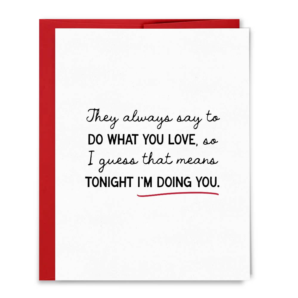 Tonight I'm Doing You Card
