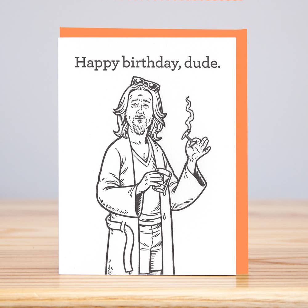 Big Lebowski Dude Birthday Card