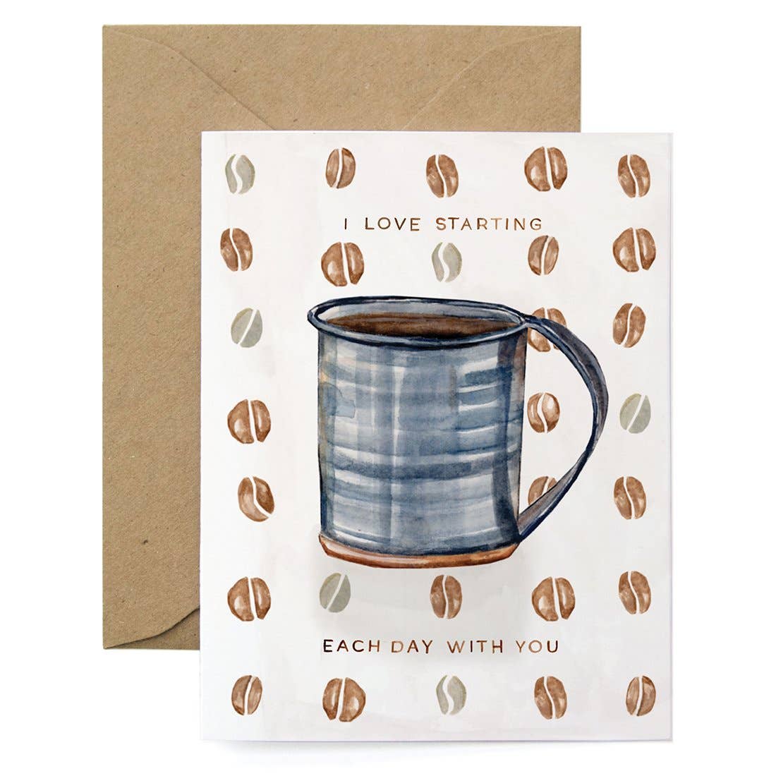 Morning Coffee Starting Each Day With You Card