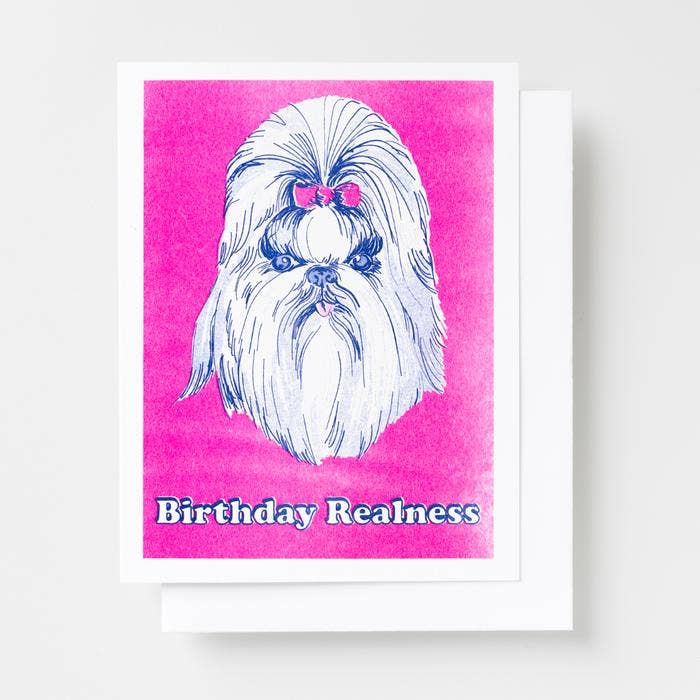 Birthday Realness Shih Tzu Card