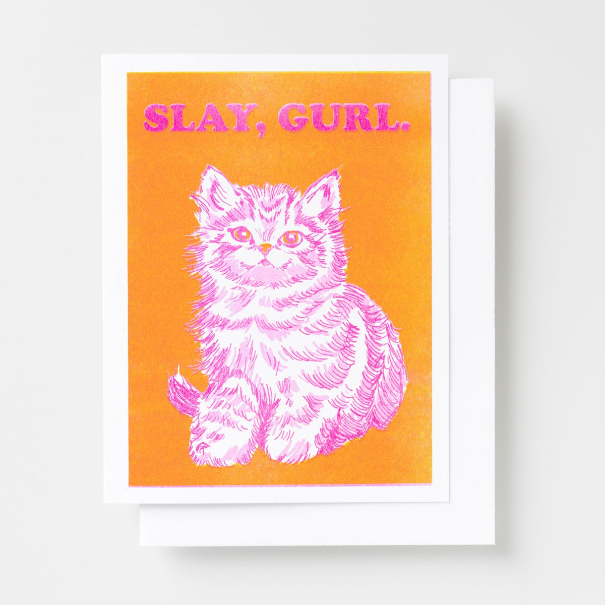 Slay Gurl Kitten Card