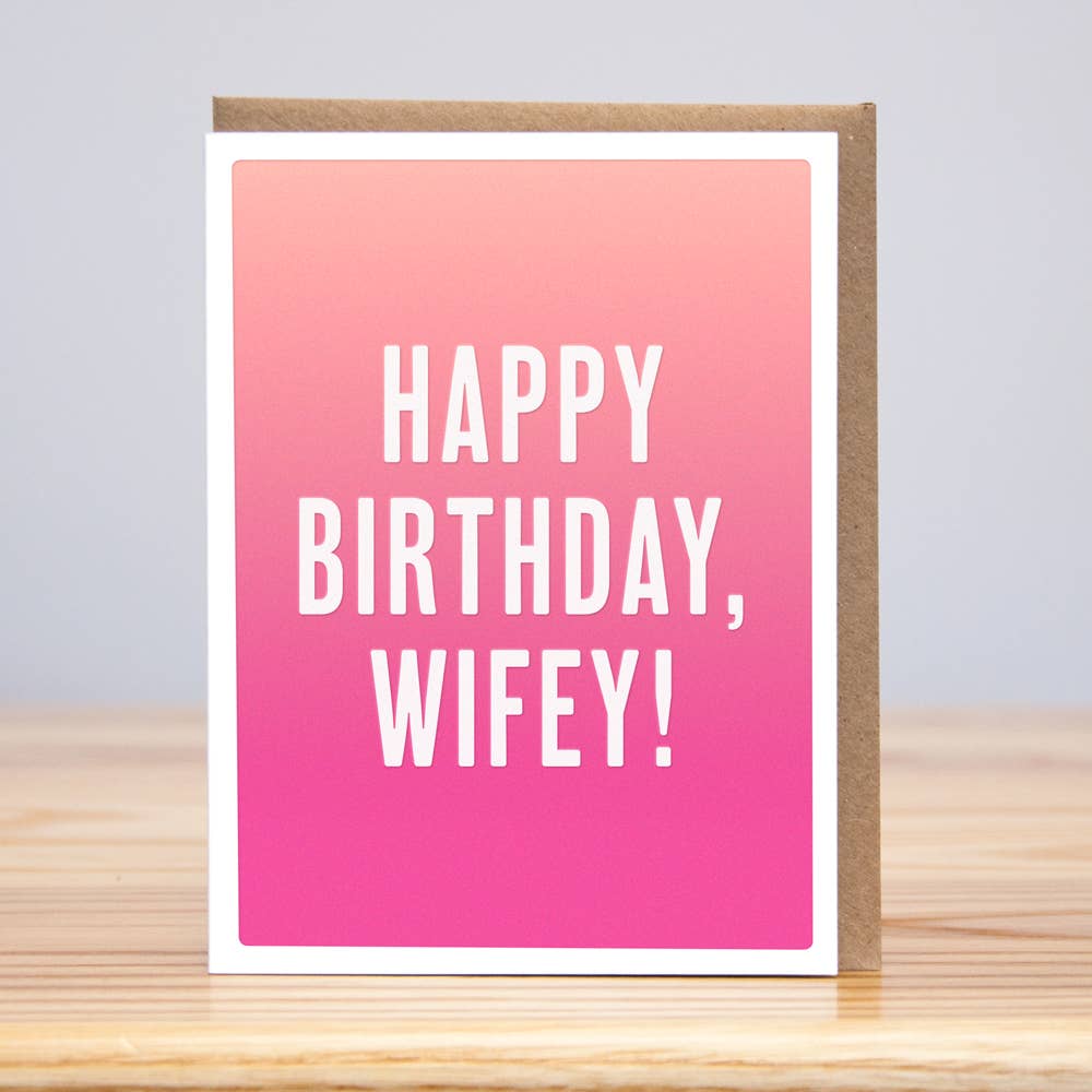Ombre Wifey Birthday Card