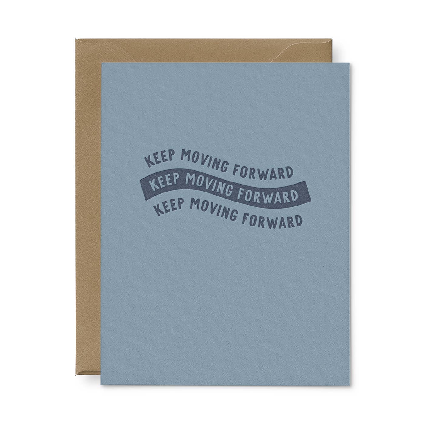 Keep Moving Forward Banner Encouragement Card