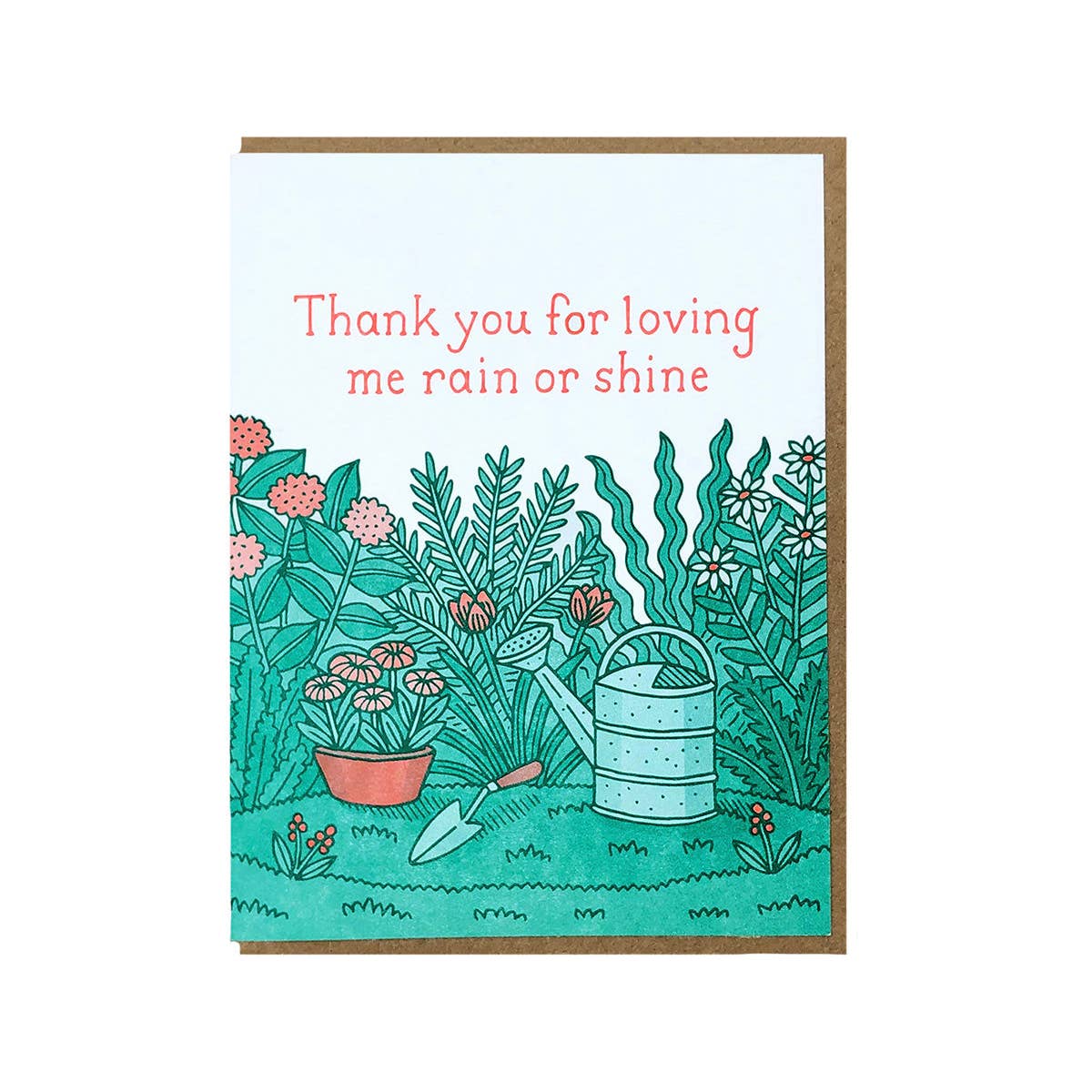 Thank You for Loving Me Rain or Shine Card