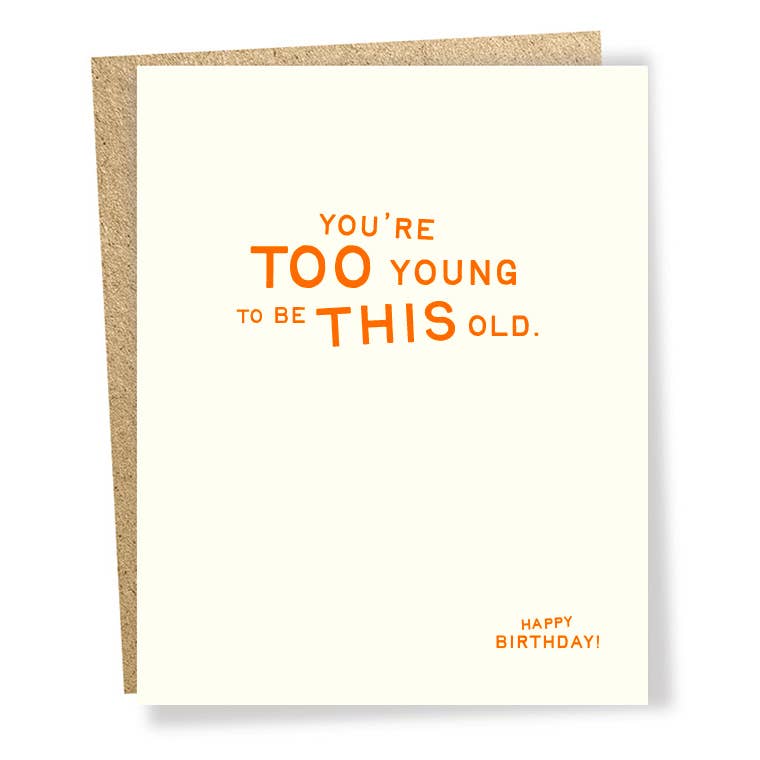 SP #2152: Too Young Birthday Card