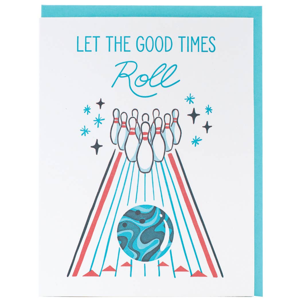Bowling Let Good Times Roll Birthday Card