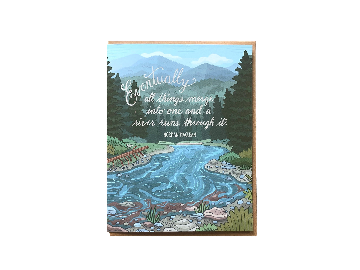 Eventually Maclean Quote Card