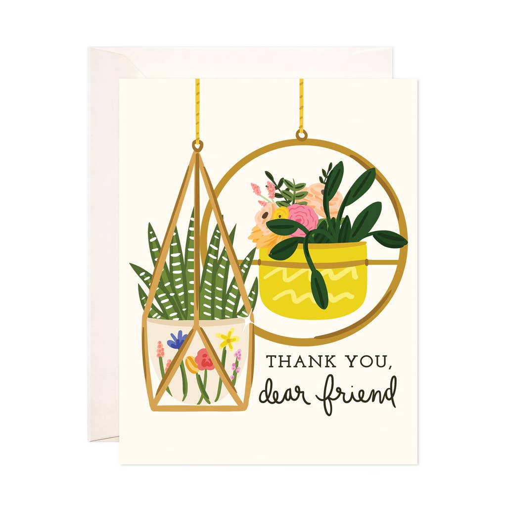 Thank You Dear Friend Plants Card
