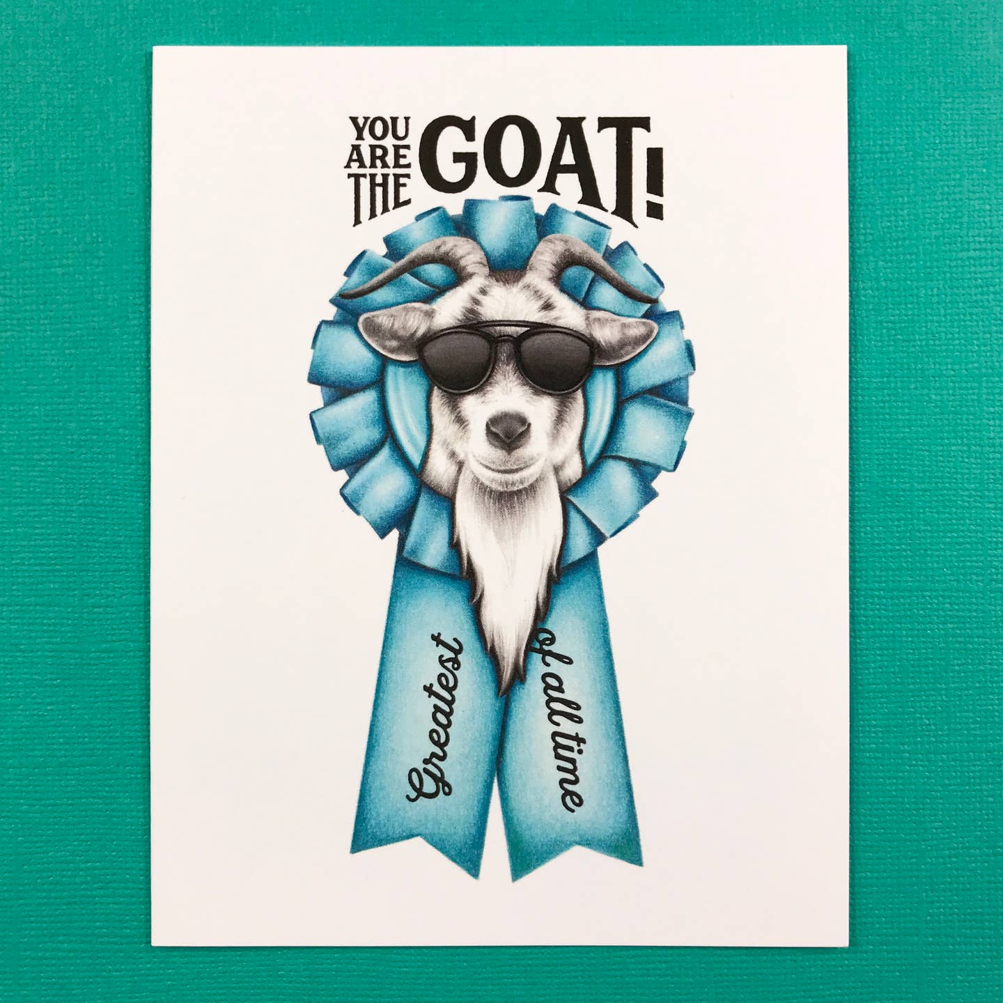 You are the GOAT Card