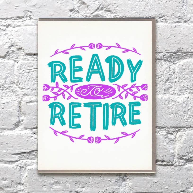 Ready To Retire Card