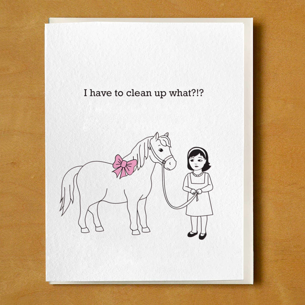 Pony Clean What Birthday Card