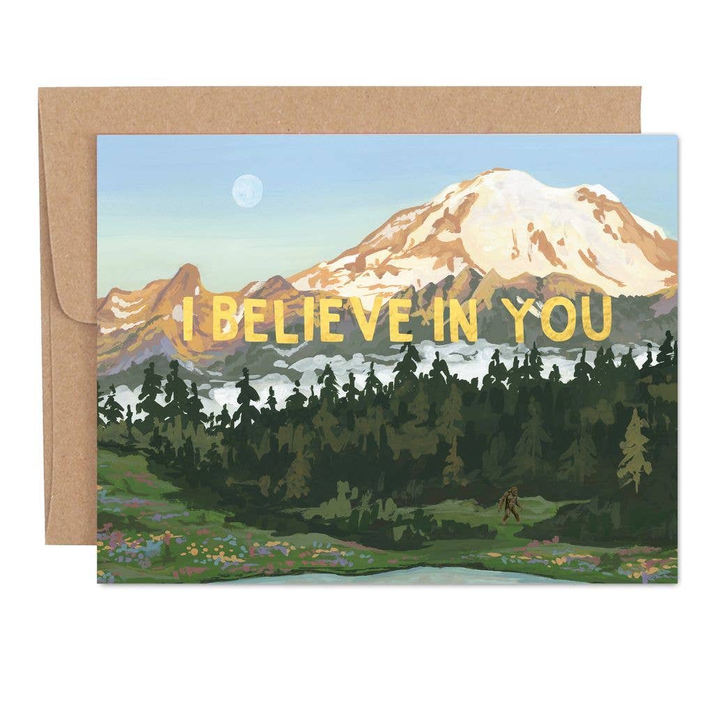 I Believe in You Mountains Card
