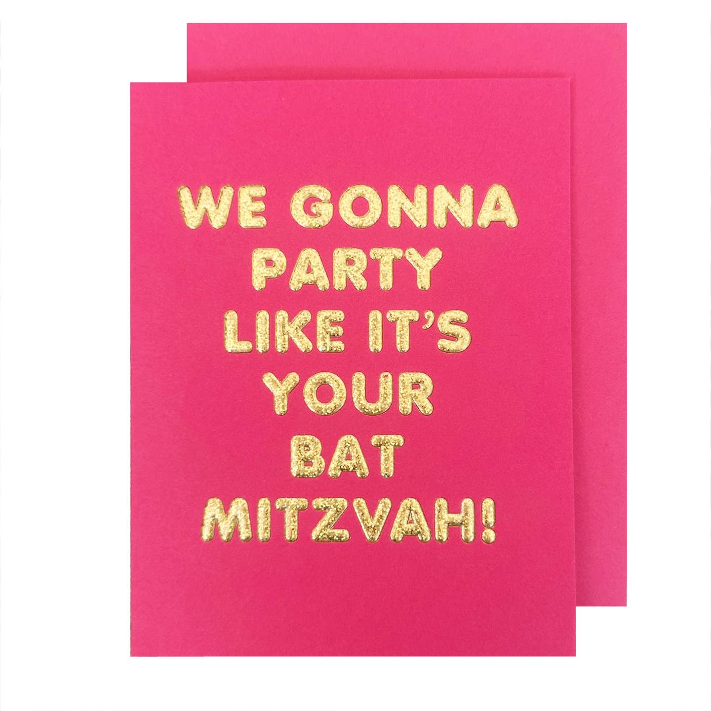 Gonna Party Like Its Your Bat Mitzvah Card
