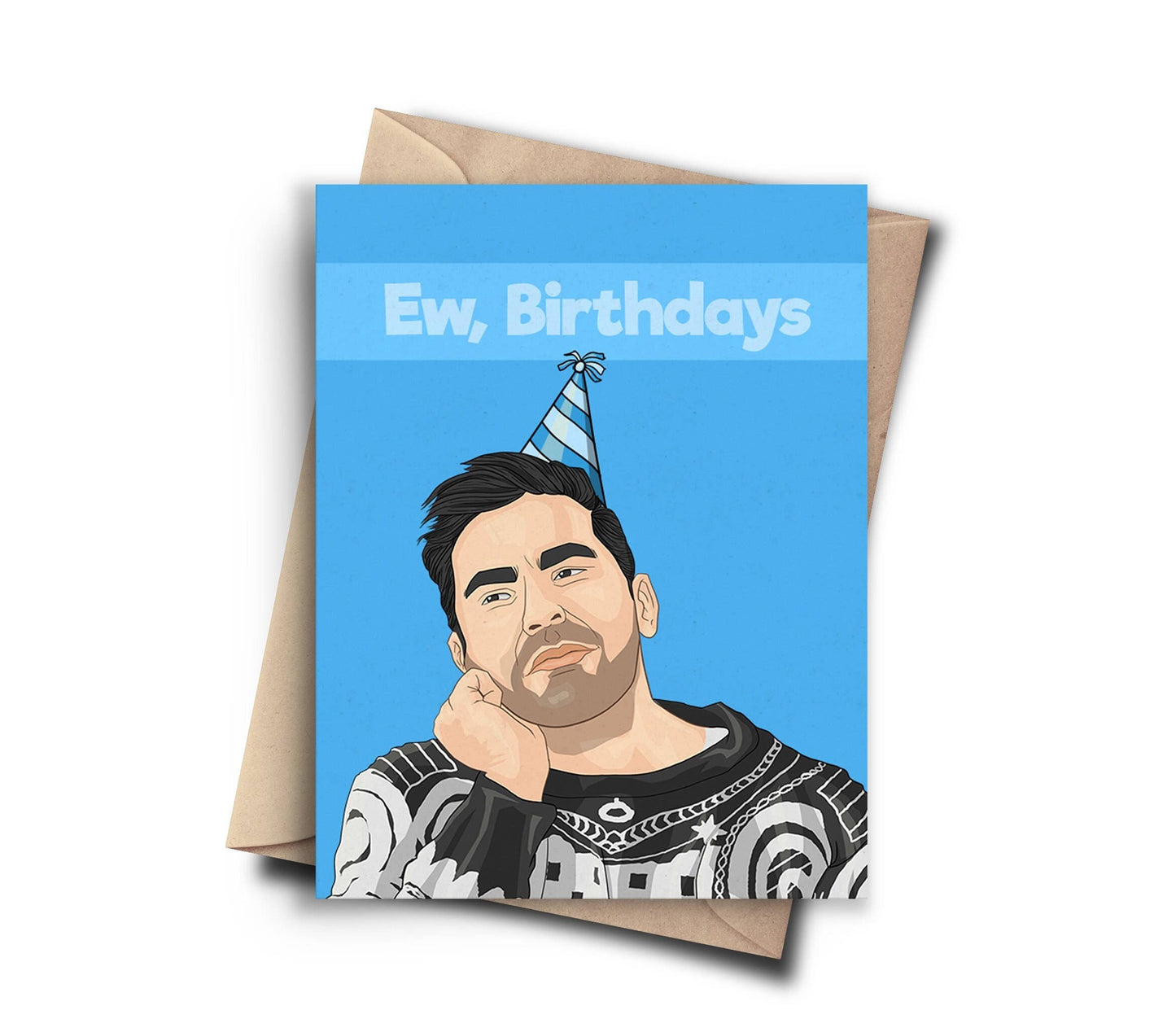 Ew Birthdays David Schitts Creek Card