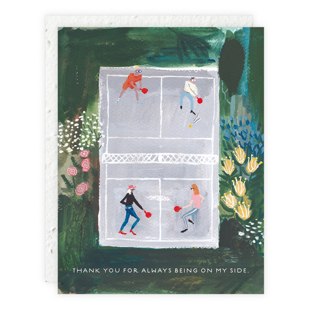 Pickleball Thanks for Being on My Side Card