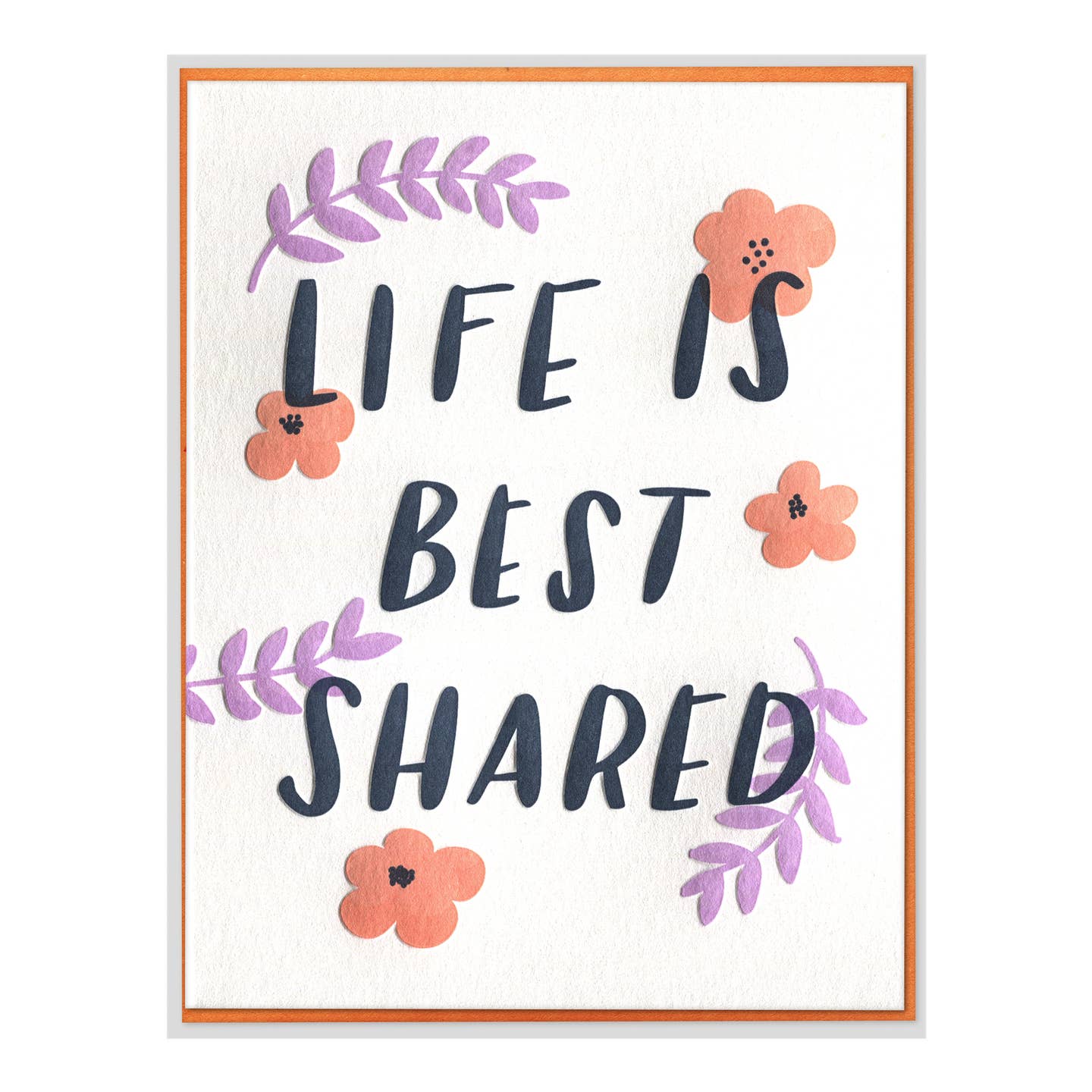 Life Is Best Shared Wedding Card