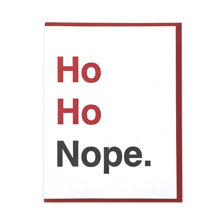 Ho Ho Nope Card
