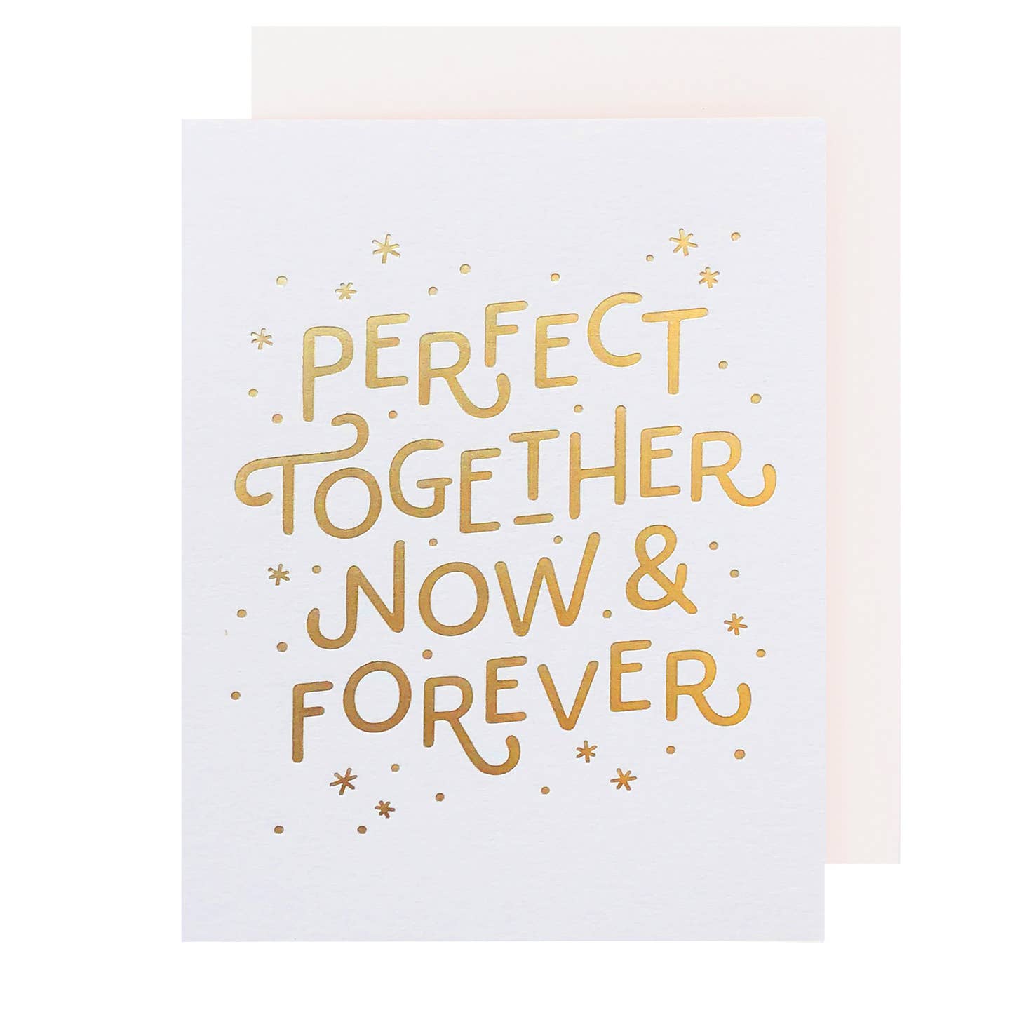 Perfect Together Now Forever Wedding Card