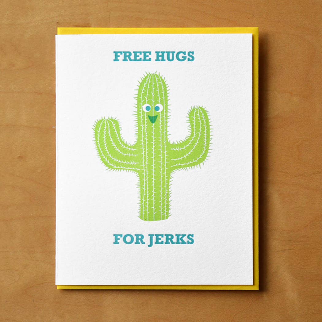 Cactus Free Hugs For Jerks Card