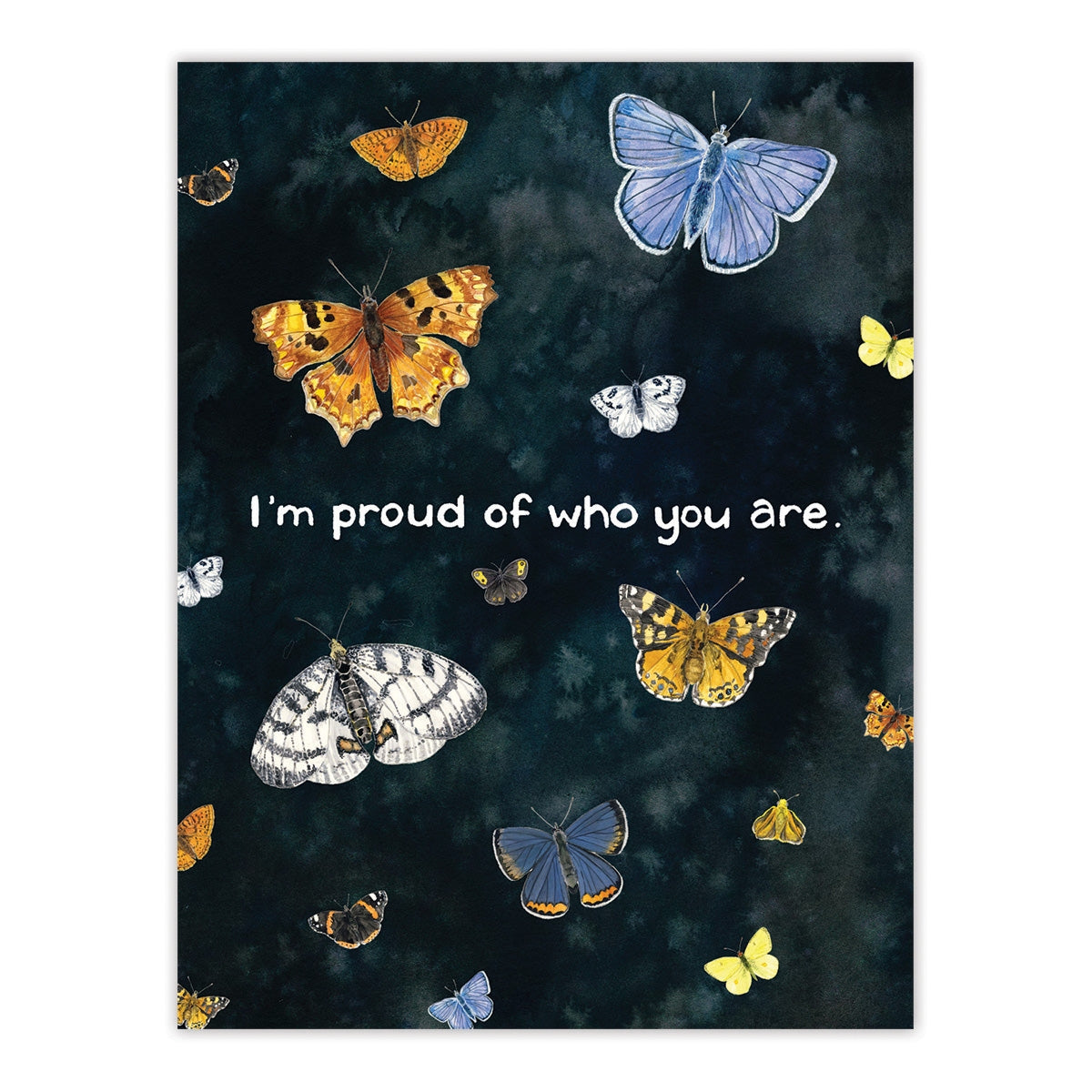 Im Proud of Who You Are Card