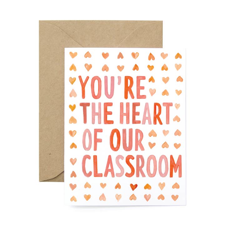 Heart of the Classroom Teacher Card