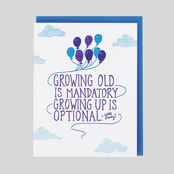 Growing Old Disney Quote Birthday Card