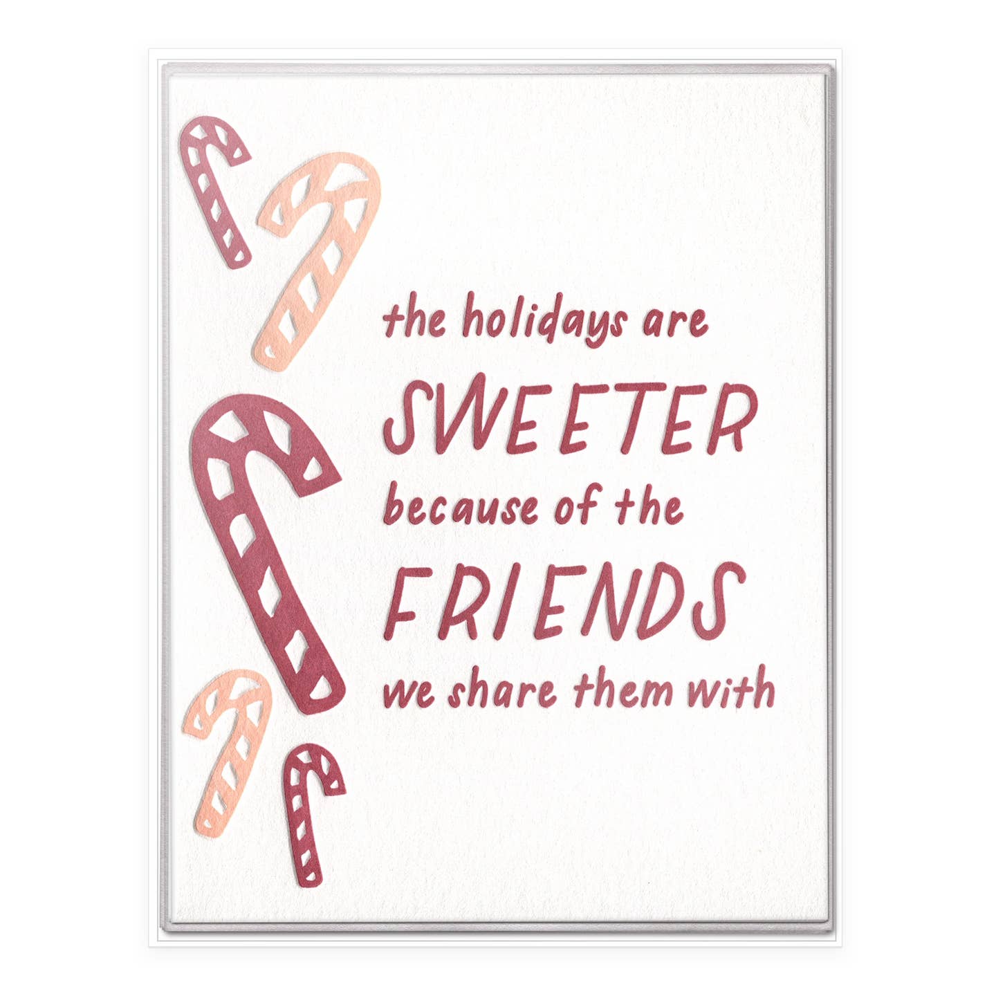 Sweeter Holidays Friends Card