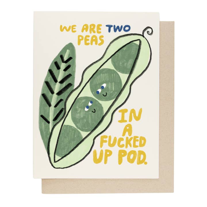 Peas in Fucked Up Pod Card