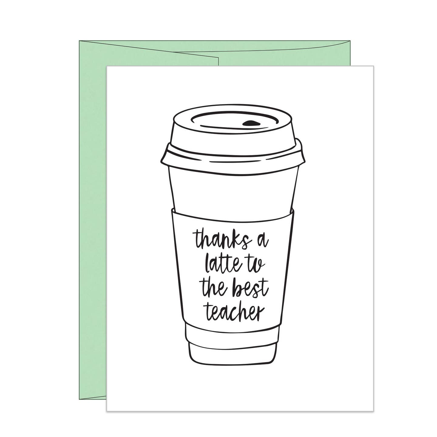 Thanks a Latte Best Teacher Card