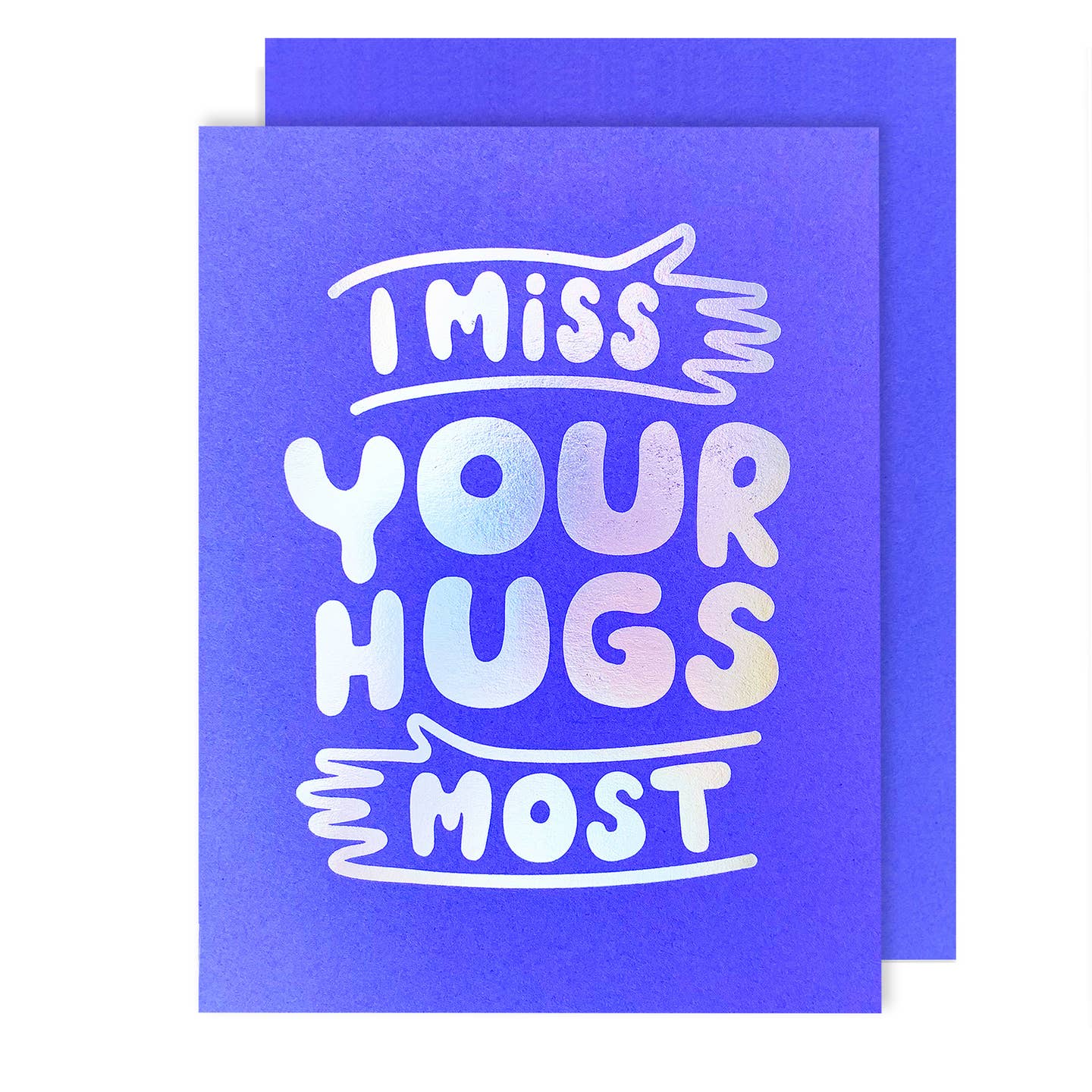Miss Your Hugs Most Card