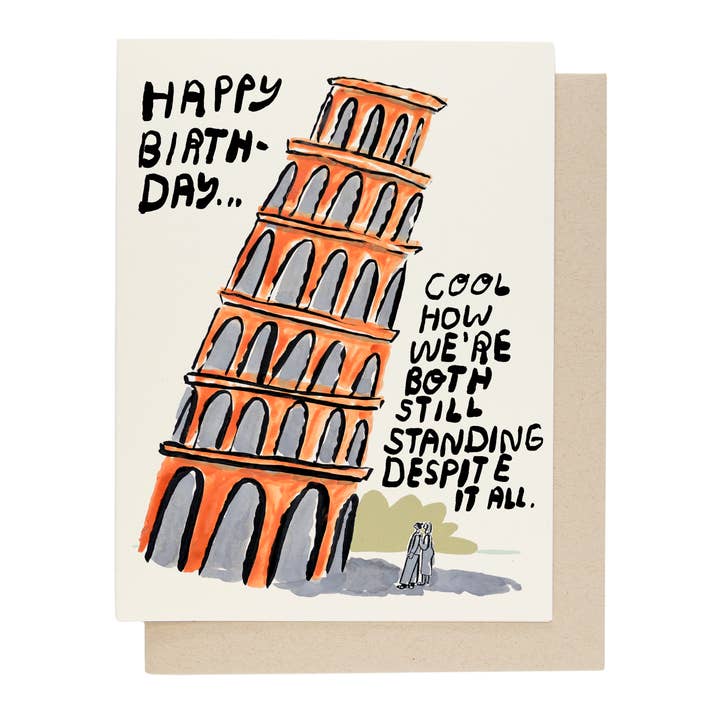 Still Standing Despite It All Birthday Card