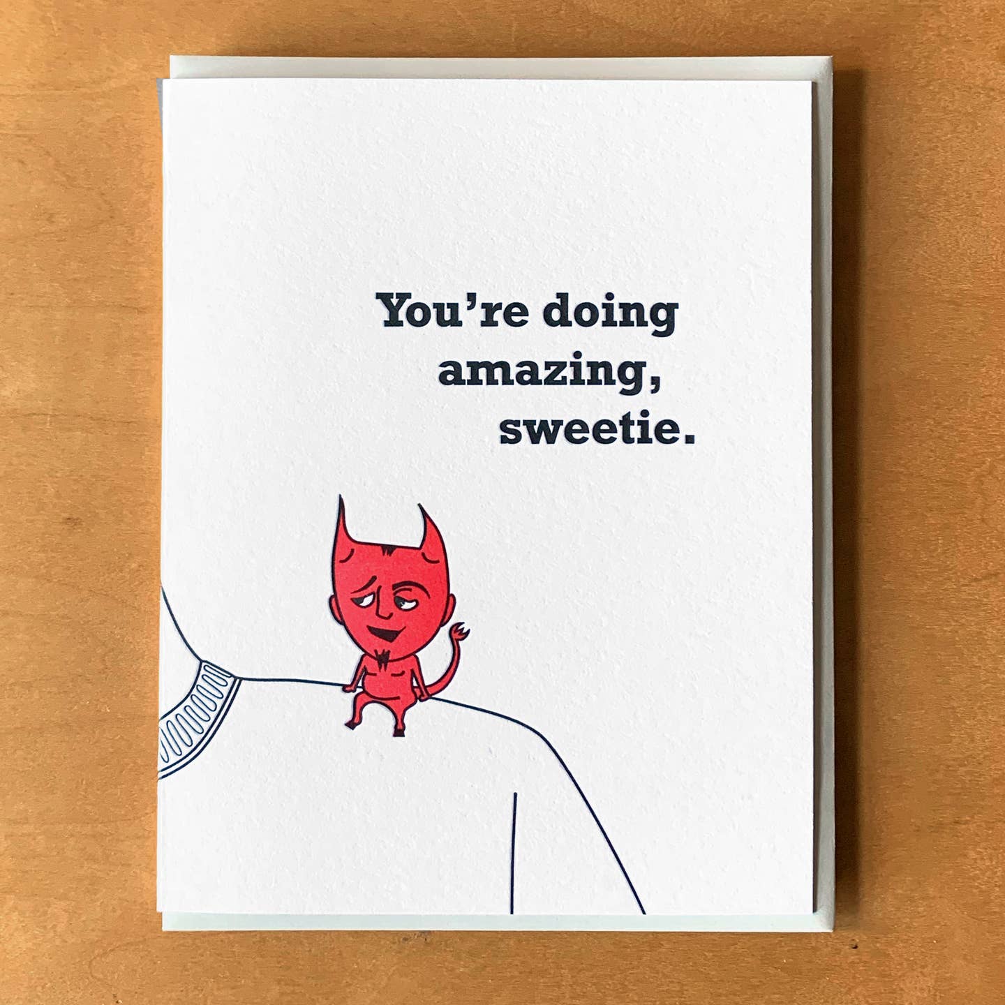 Devil Youre Doing Amazing Sweetie Card