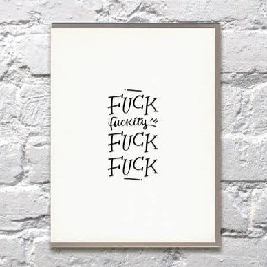 Fuckity Fuck Card