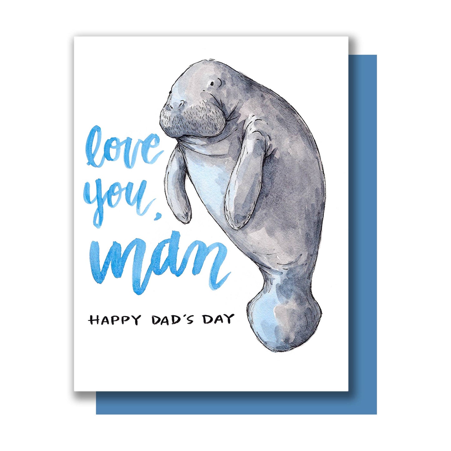 Love You Man Manatee Dads Day Card