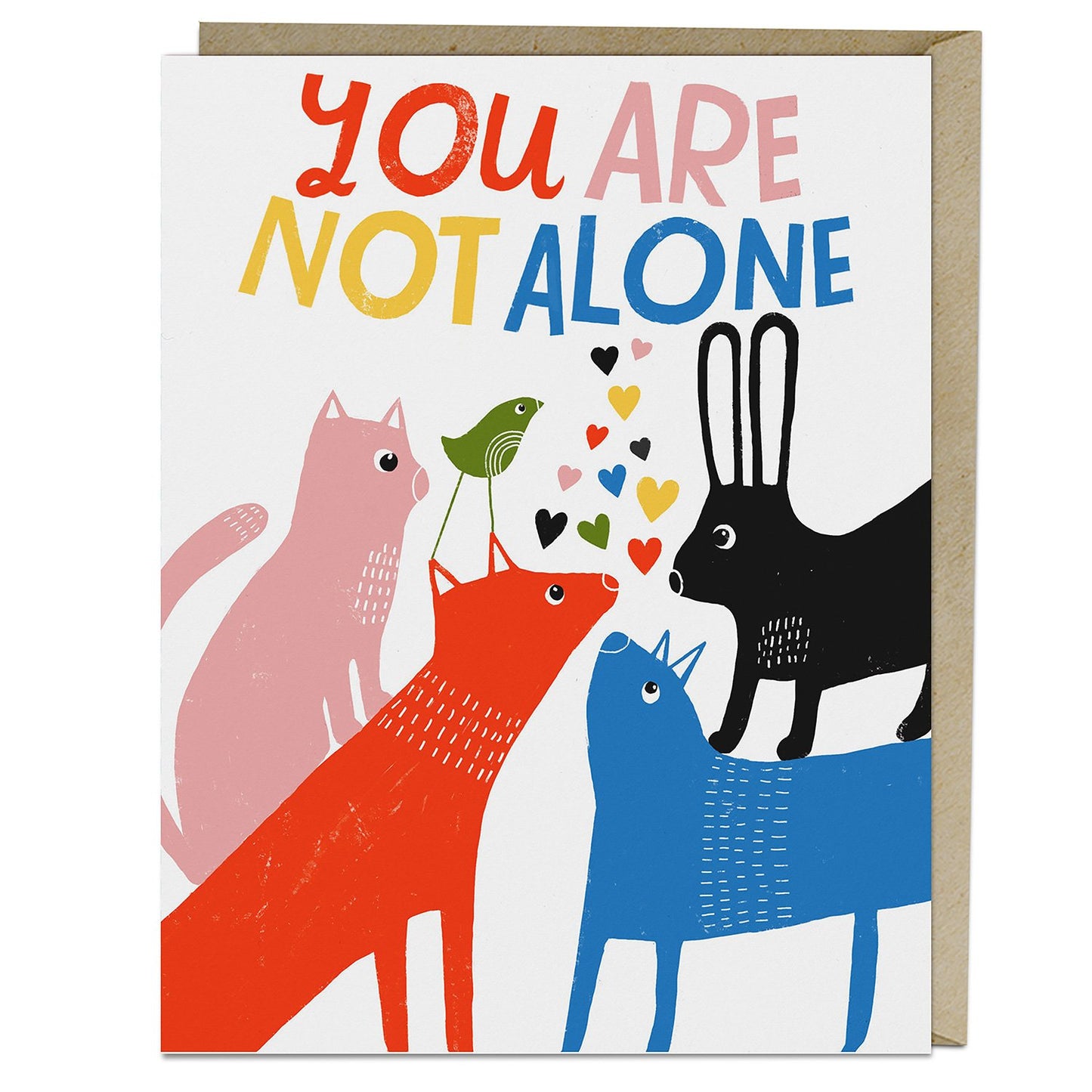 You are Not Alone Empathy Animals Card