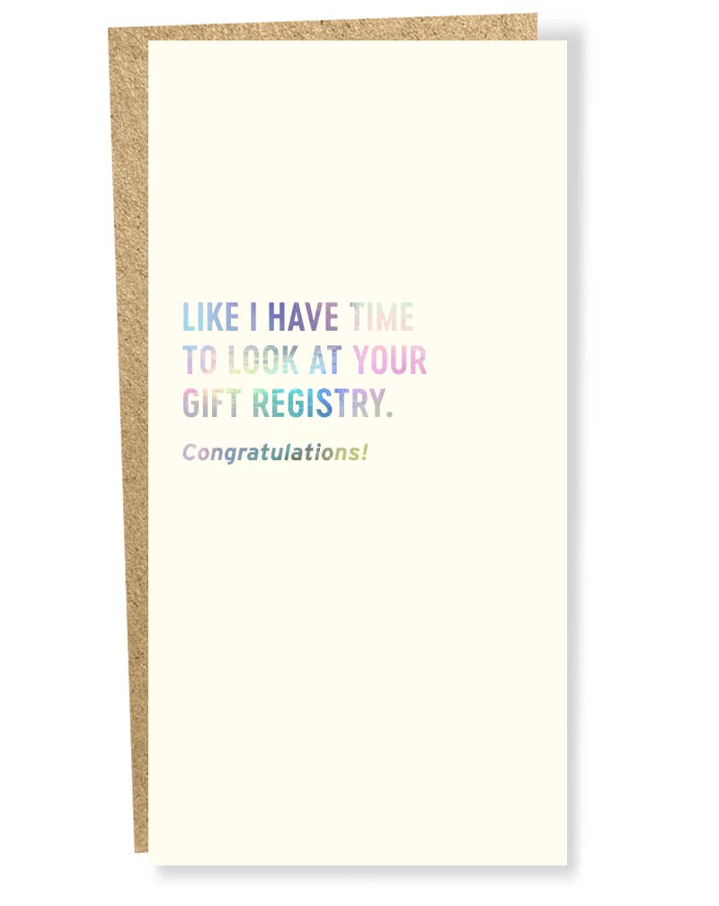 SP #5200: Like I Have Time Gift Registry Cash Card