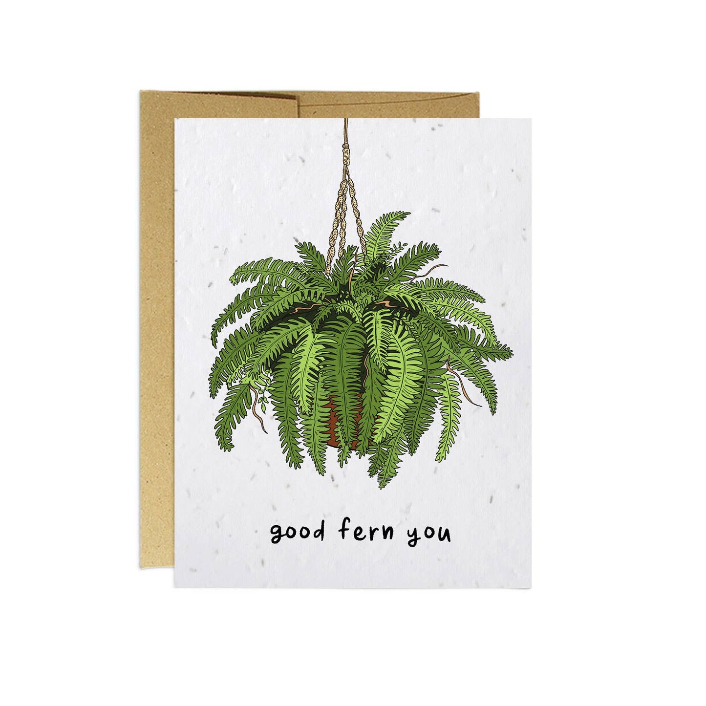 Good Fern You Seed Card