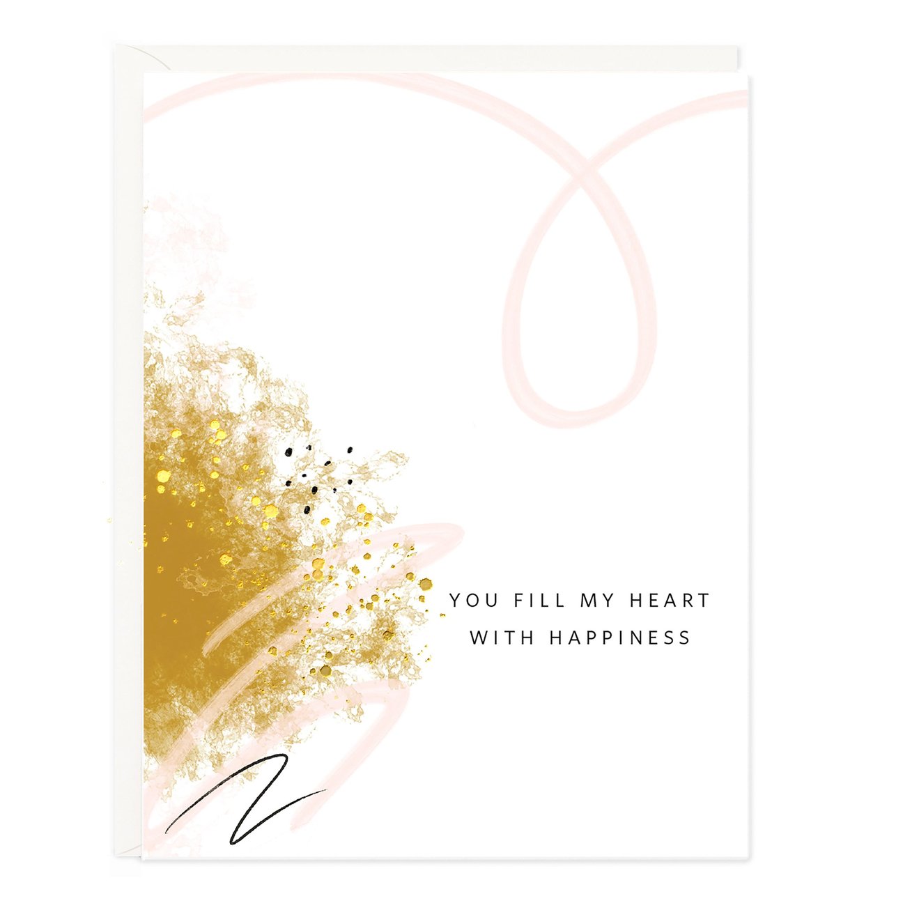 You Fill My Heart Happiness Cloud Card