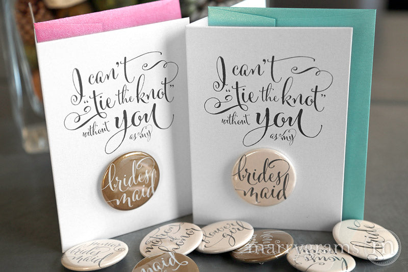 I Can’t Tie the Knot Without You Button Cards
