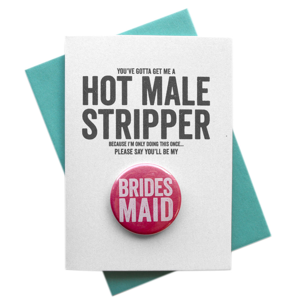 Funny Only Once... Be My Bridesmaid Button Cards