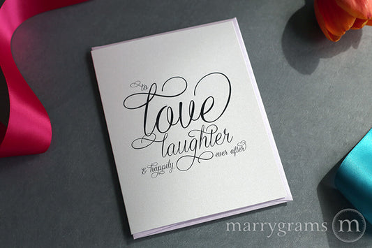 Love & Laughter Happily Ever After Wedding Card