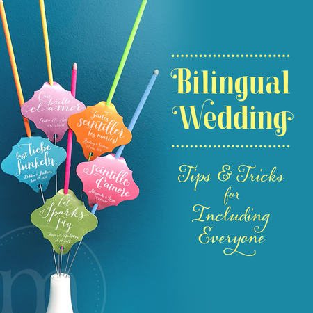 Bilingual Wedding - Tips & Tricks for Including Everyone