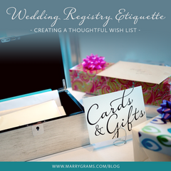 Wedding Registry Etiquette - Creating a Thoughtful Wish List