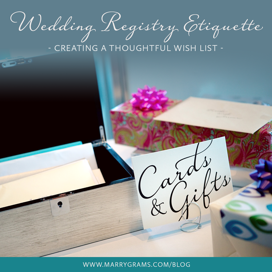 Wedding Registry Etiquette - Creating a Thoughtful Wish List — Marrygrams