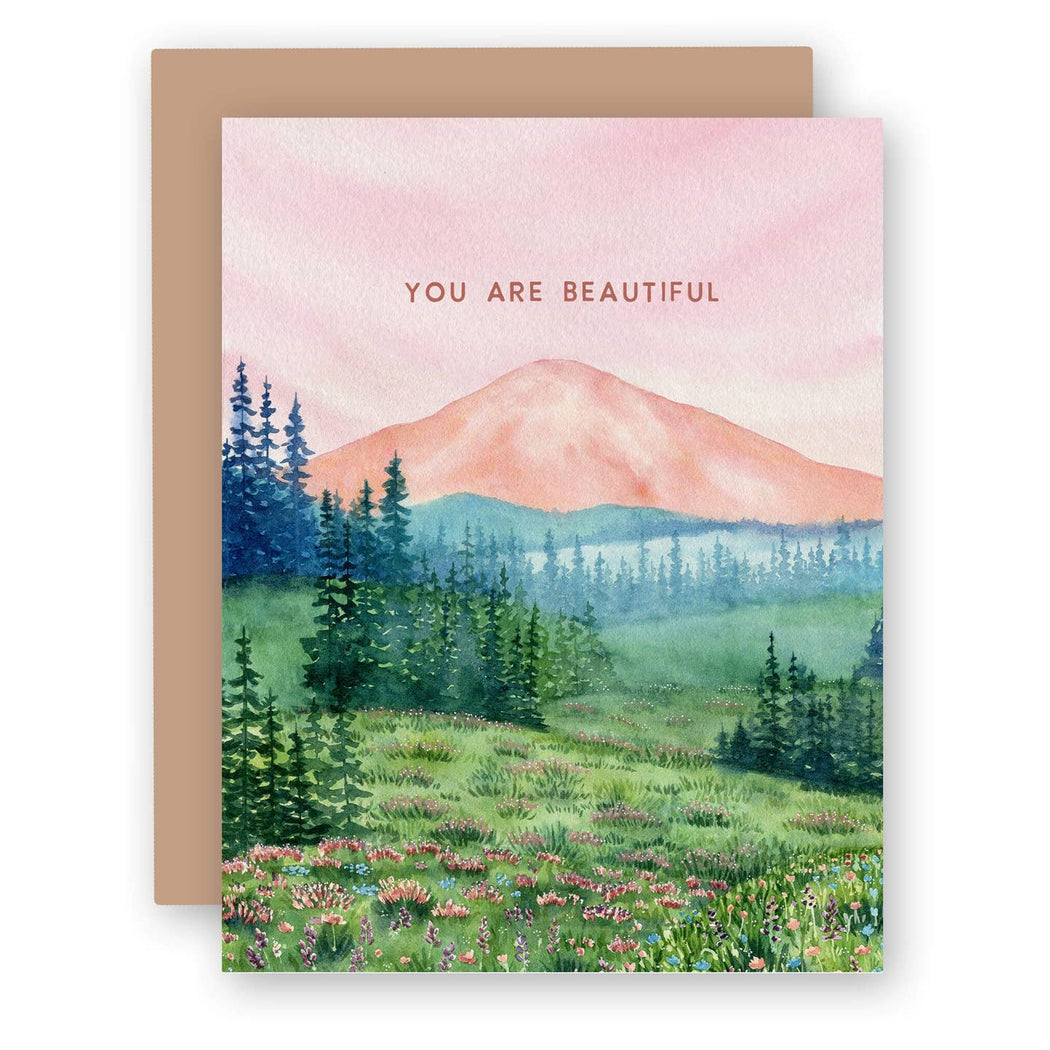 You Are Beautiful Mountains Card