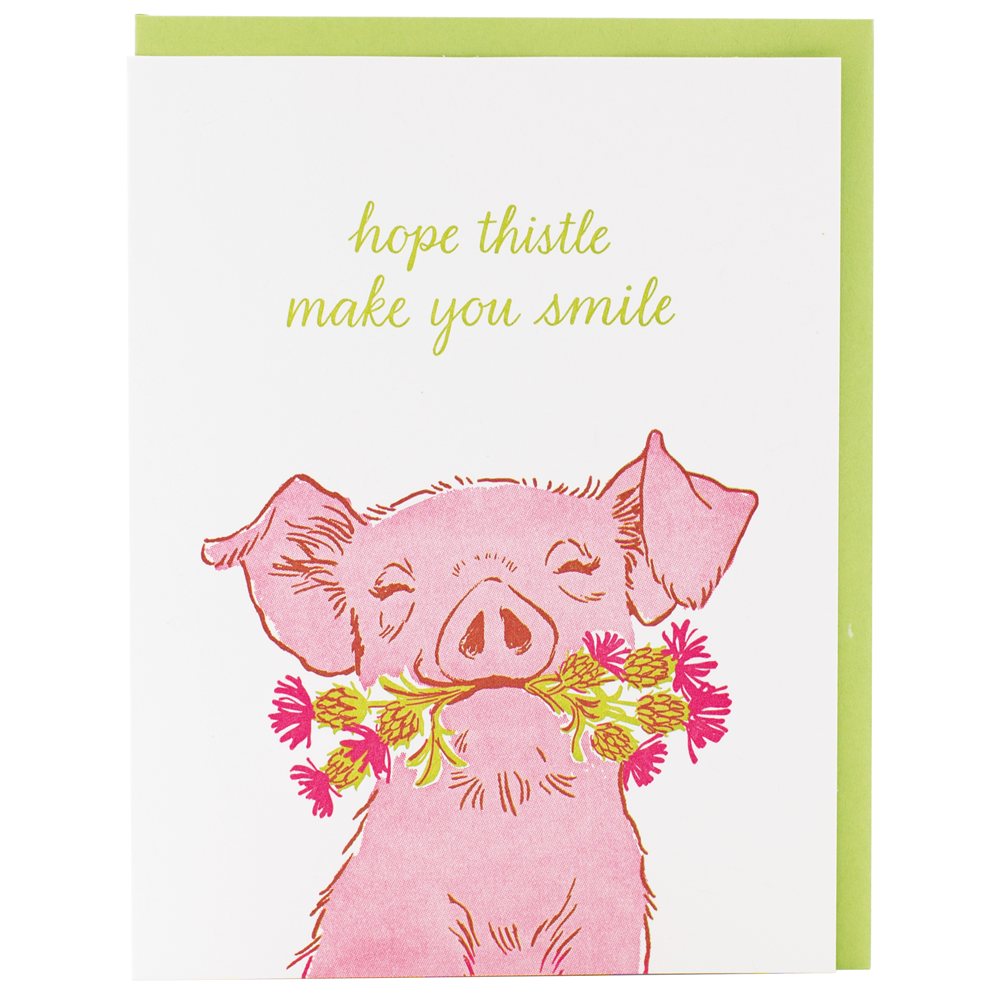 Hope Thistle Make You Smile Pig Card
